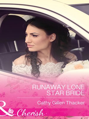 Runaway Lone Star Bride - ebook